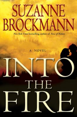 Into the fire : a novel Book cover