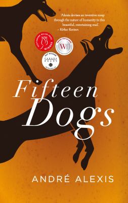 Fifteen dogs : an apologue Book cover