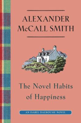 The novel habits of happiness Book cover