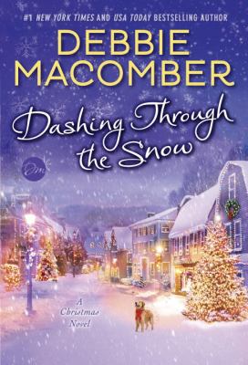 Dashing through the snow : a Christmas novel Book cover