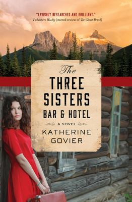 The Three Sisters Bar & Hotel : a novel Book cover