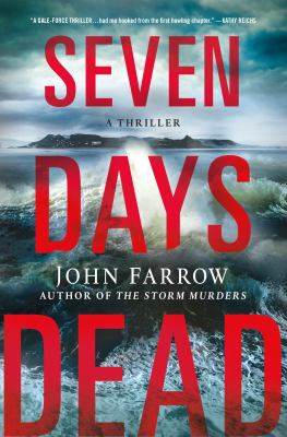 Seven days dead : the storm murders trilogy Book cover