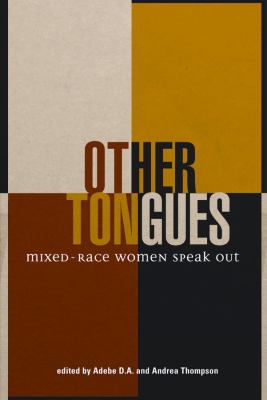 Other tongues : mixed-race women speak out Book cover