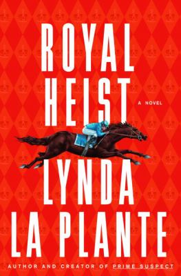 Royal heist : a novel Book cover
