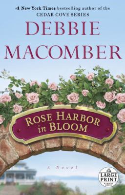 Rose Harbor in bloom : a novel Book cover