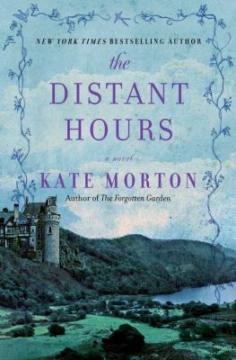 The distant hours : a novel Book cover