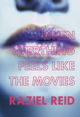 When everything feels like the movies Book cover