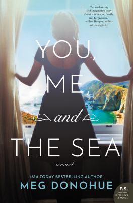 You, me, and the sea : a novel Book cover