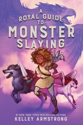 A royal guide to monster slaying Book cover