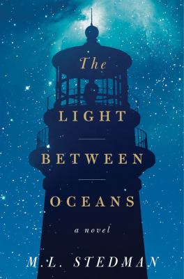 The light between oceans : a novel Book cover