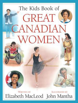 The kids book of great Canadian women Book cover