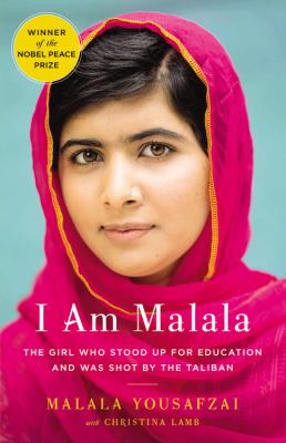 I Am Malala : The girl who stood up for education and was shot by the Taliban Book cover