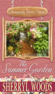 The summer garden [large print] : a Chesapeake Shores novel Book cover