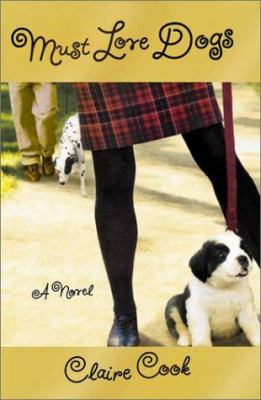 Must love dogs Book cover
