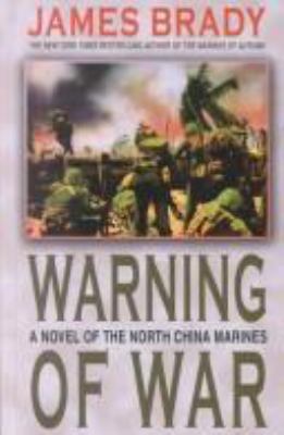 Warning of war a novel of the North China Marines Book cover