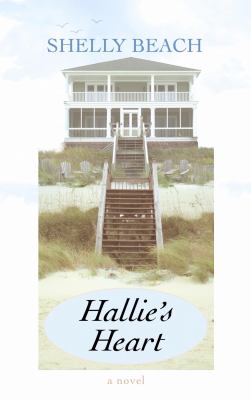 Hallie's heart [a novel] Book cover
