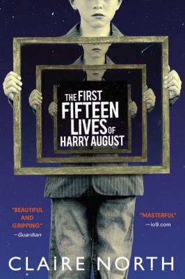 The first fifteen lives of Harry August Book cover