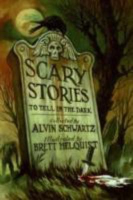 Scary stories to tell in the dark : collected from folklore and Book cover
