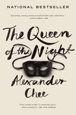 The queen of the night : a novel Book cover