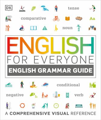 English for everyone : English grammar guide : a comprehensive visual reference Book cover