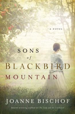 Sons of Blackbird Mountain : a novel Book cover