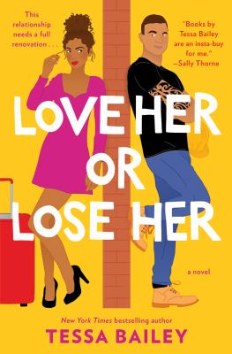 Love her or lose her : a novel Book cover