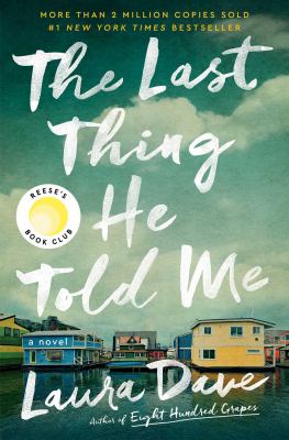 The last thing he told me : a novel Book cover