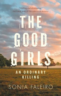 The good girls : an ordinary killing Book cover