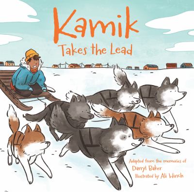 Kamik takes the lead Book cover