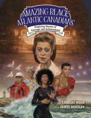 Amazing Black Atlantic Canadians Book cover