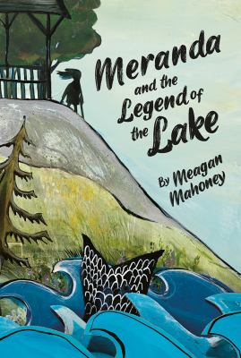 Meranda and the legend of the lake Book cover