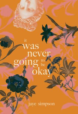 It was never going to be okay Book cover