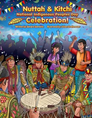 Nuttah & Kitchi : National Indigenous Peoples Day Celebration! Activity Book of Indigenous Teachings & Fun Activities for Everyone! Book cover