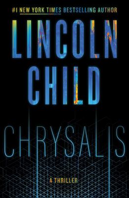 Chrysalis : a thriller Book cover