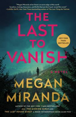 The last to vanish : a novel Book cover