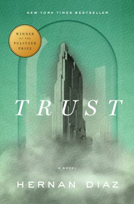 Trust : a novel Book cover