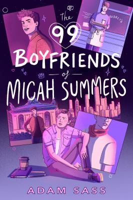 The 99 boyfriends of Micah Summers Book cover