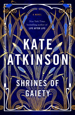 Shrines of gaiety : a novel Book cover