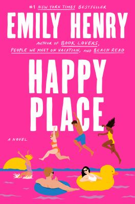 Happy place : a novel Book cover