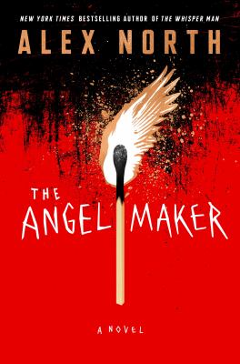 The angel maker : a novel Book cover