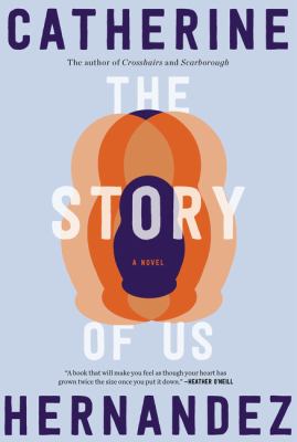 The story of us : a novel Book cover