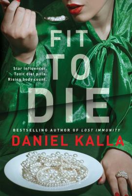 Fit to die : a thriller Book cover