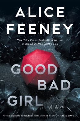 Good bad girl : a novel Book cover
