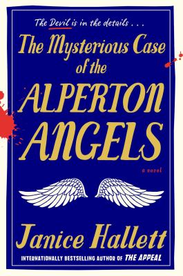 The mysterious case of the Alperton Angels : a novel Book cover
