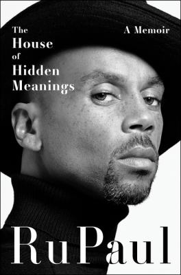 The house of hidden meanings : a memoir Book cover