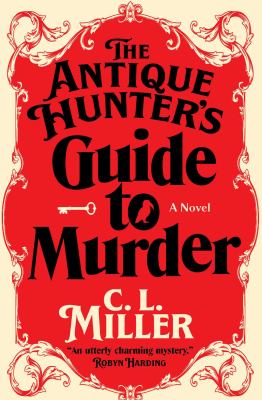 The antique hunter's guide to murder : a novel Book cover