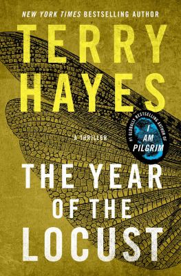The year of the locust : a thriller Book cover