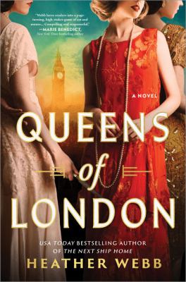 The queens of London : a novel Book cover
